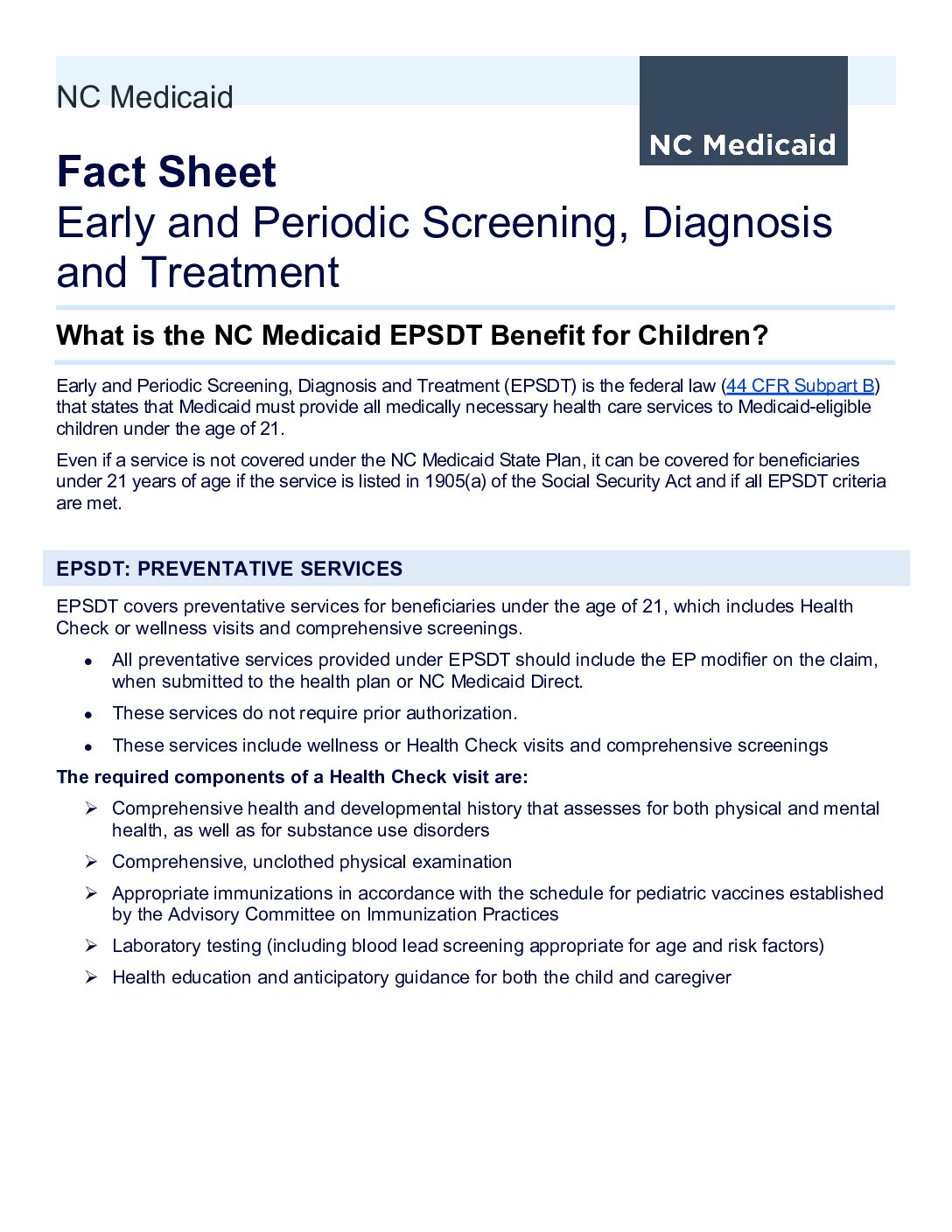 Early and Periodic Screening, Diagnosis and Treatment