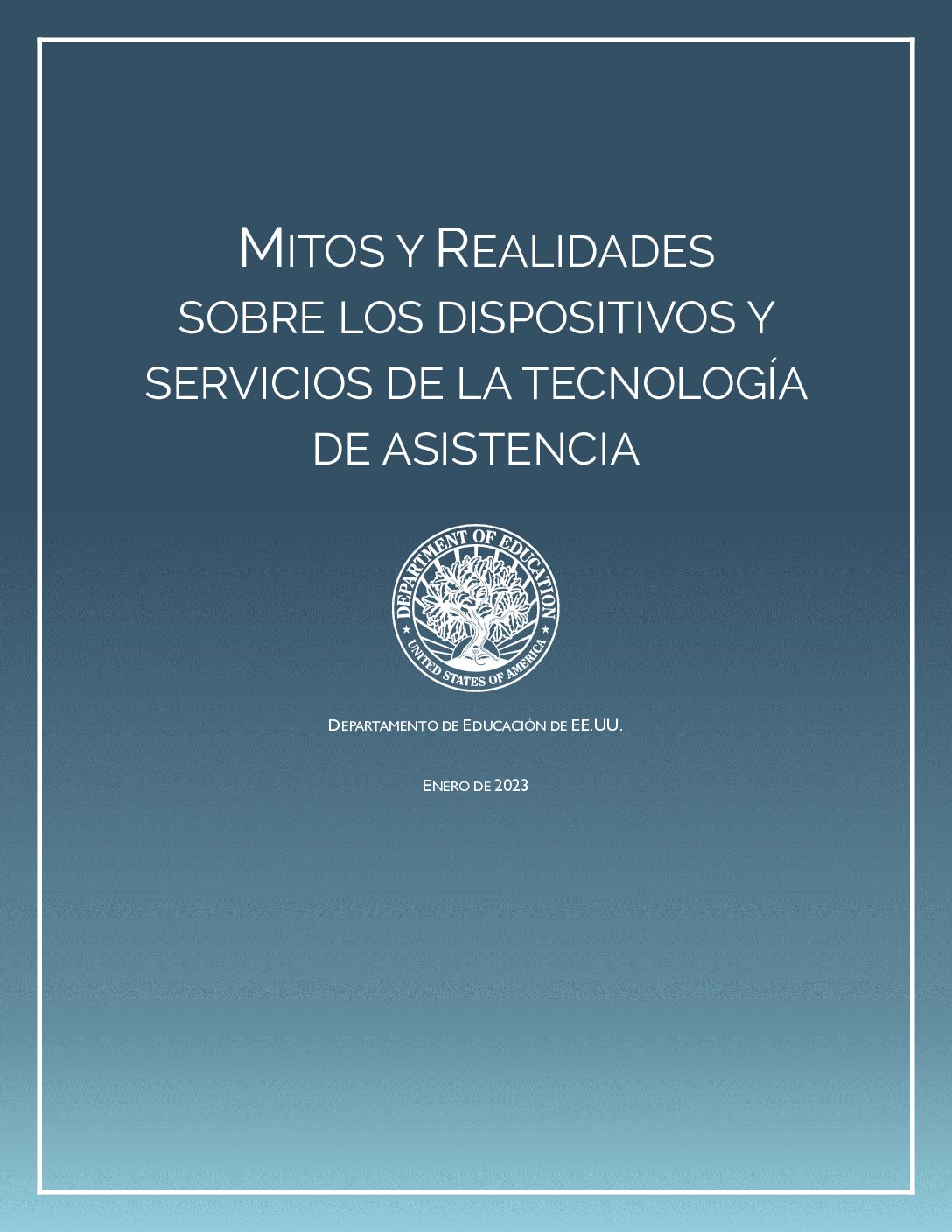 Myths and Facts - Assistive Technology Spanish