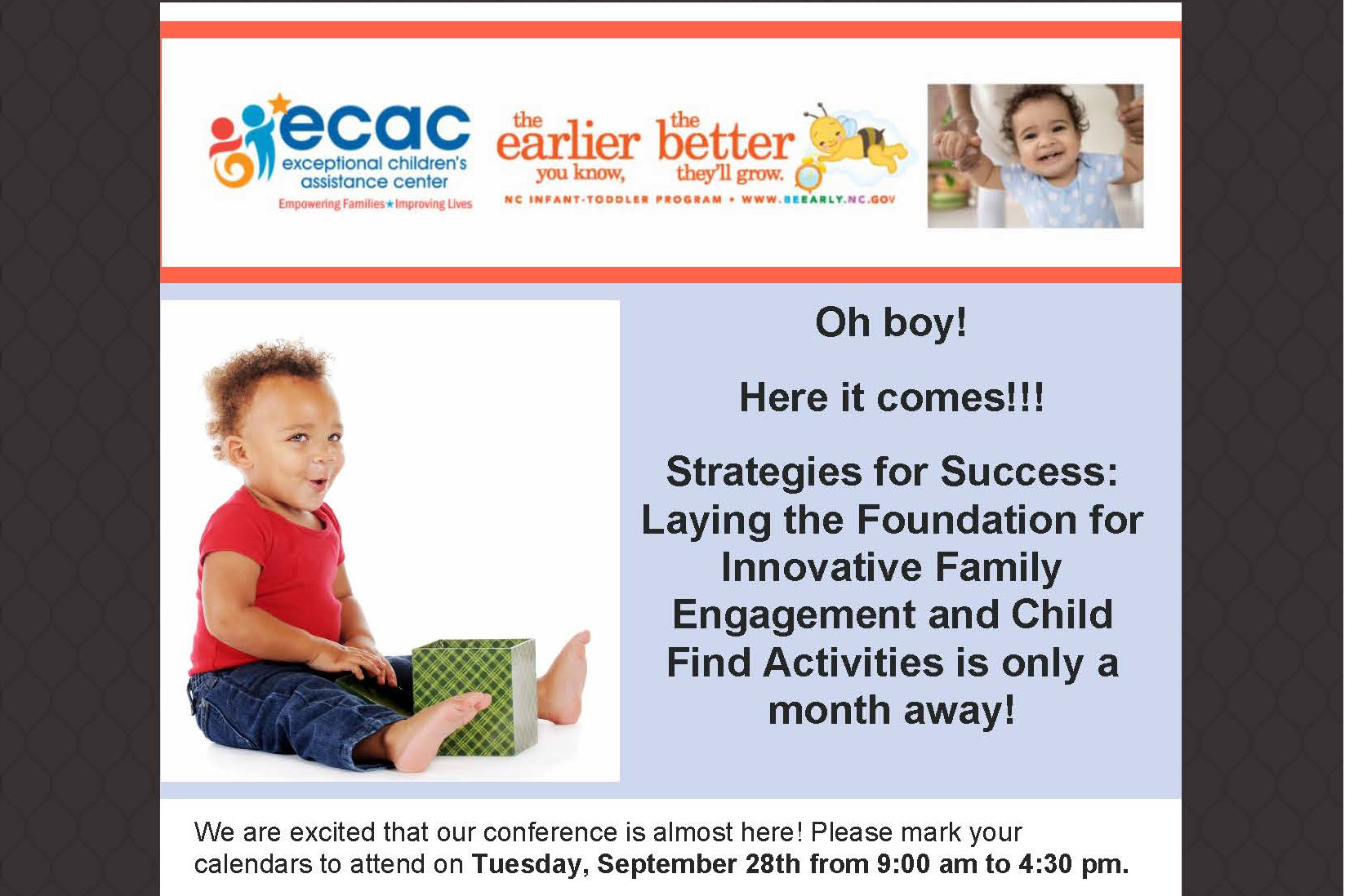 image of a toddler playing with a box with text that reads "Oh boy! Here it comes! Strategies for success: laying the foundation for innovative family engagement and child find activities is only a month away