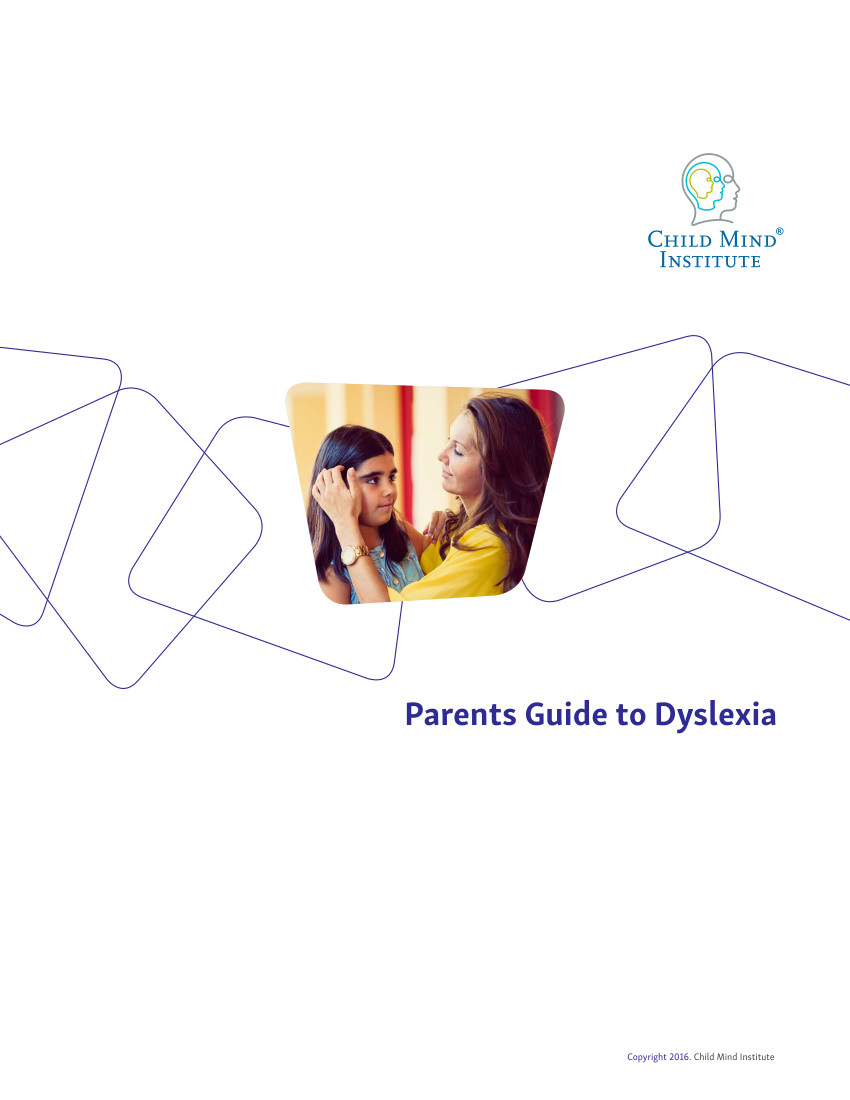 Image d&#039;une mère poussant les cheveux de sa fille derrière son oreille. Texte qui lit &quot;Guide des parents sur la dyslexie&quot; et le logo du Child Mind Institute.