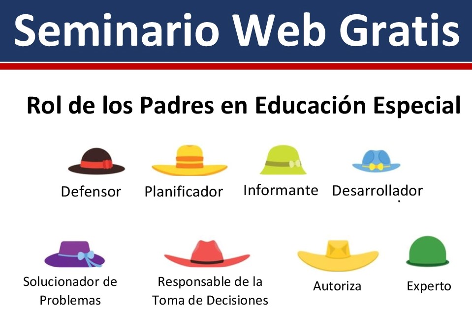 A collection of different hats with text that reads "Rol de los Padres en Educacion Especial"