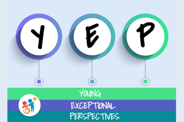 February 2025: Young Exceptional Perspectives (YEP)