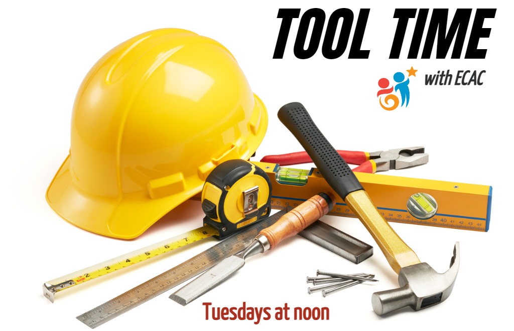 image of tools and the words Tool Time, Tuesdays at noon