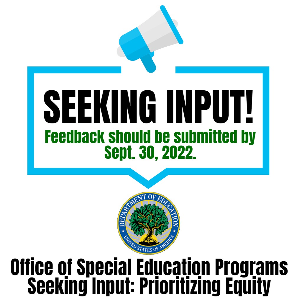 image of megaphone with words seekign input and us department of ed logo