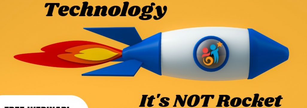 image of a rocket ship with text that reads "Assistive Technology: It's Not Rocket Science!"