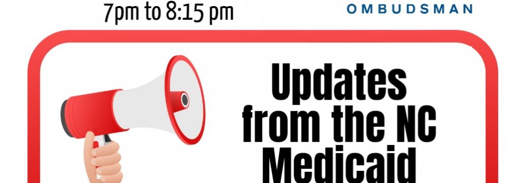 Bild eines Megaphons mit den Worten Updates from the NC Medicaid Ombudsman