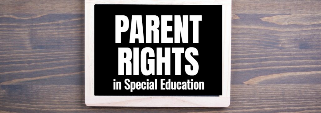 image of sign and thumb tacks that says Parent Rights in Special Education