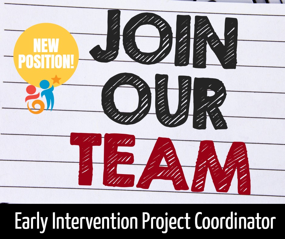 image of ecac logo and text that says Join our team, new position, Early intervention Project Coordinator